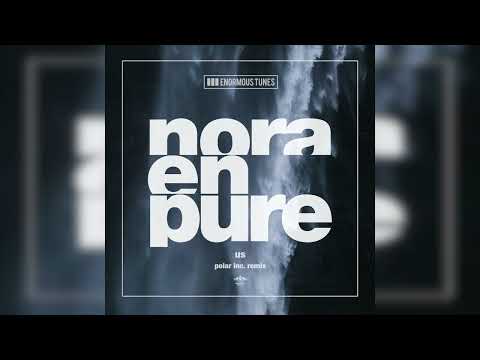 Nora En Pure – Us (Polar Inc. Remix)