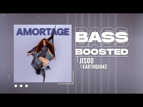 JISOO - earthquake [BASS BOOSTED]