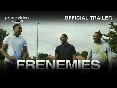 Frenemies - Official Trailer | Prime Video