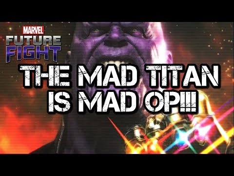 MARVEL Future Fight - Mad titan equals mad OP!