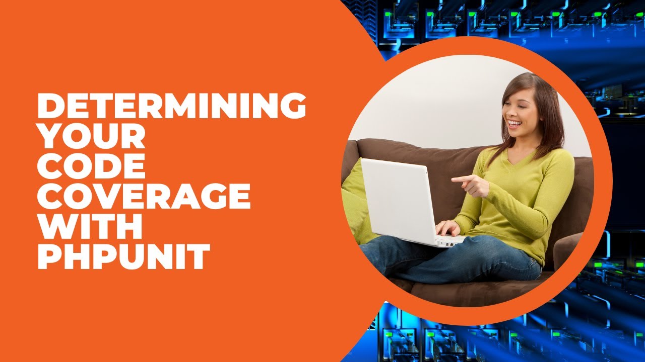 Determining Code Coverage With PHPUnit