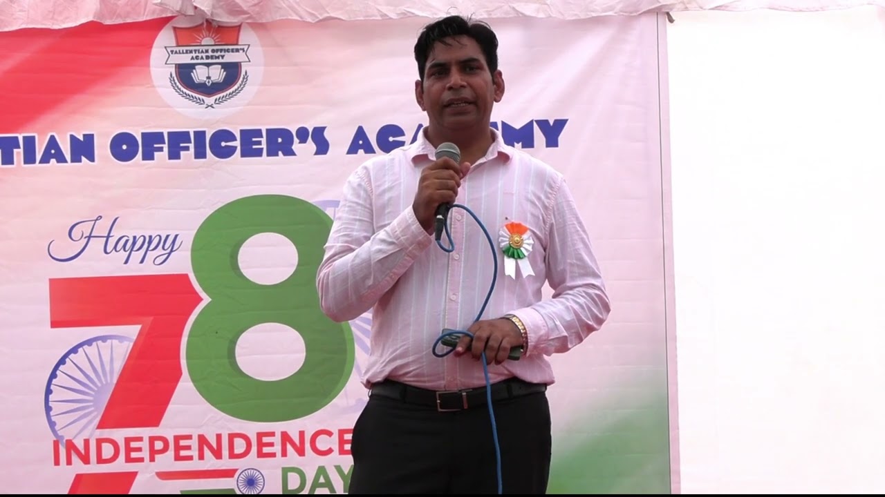 Best Speech on 78th Independence Day 2024 By Dharampal Sir Director TALLENTIAN OFFICERS ACADEMY