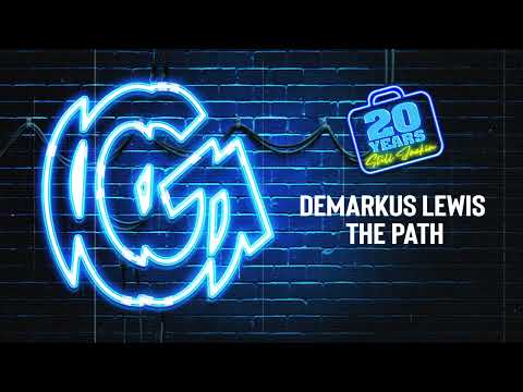 Demarkus Lewis - The Path