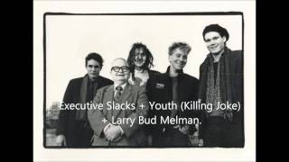 Executive Slacks - "Say It Isn't So"