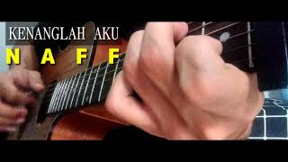 Download lagu Kenanglah Aku - Naff [ Fingerstyle Guitar Cover ] mp3