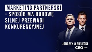 Marketing partnerski: jak zbudować program partnerski z innymi firmami krok po k