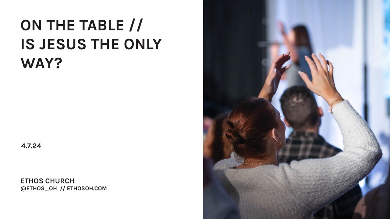 Is Jesus The Only Way?