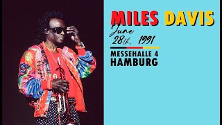 Miles Davis- June 28, 1991 Messehalle 4, Hamburg