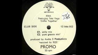 KMA feat. Tata Vega - Come Together (Unity Mix)
