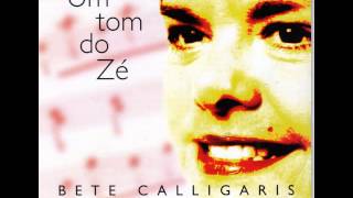 Bete Calligaris 08. O amor é velho - menina (Tom Zé)
