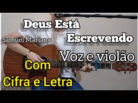 Deus Escrevendo - Samuel Mariano
