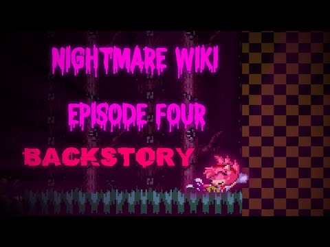Nightmare Wiki Episode 4 - Amy's Backstory