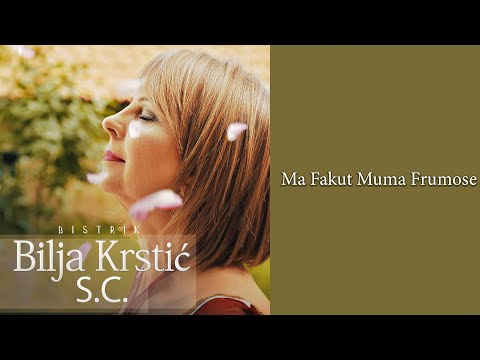 Biljana Krstić - Ma fakut muma frumose  SC