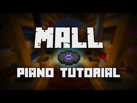 C418 - Mall (from Minecraft) - Piano Tutorial