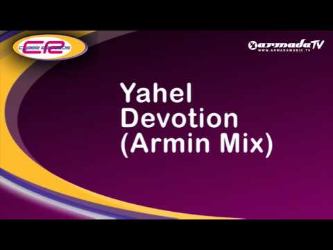 Yahel - Devotion (Armin Mix)