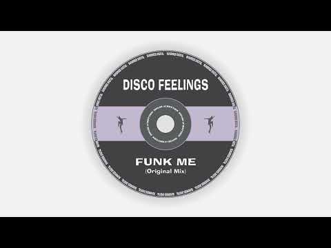 Disco Feelings - Funk Me