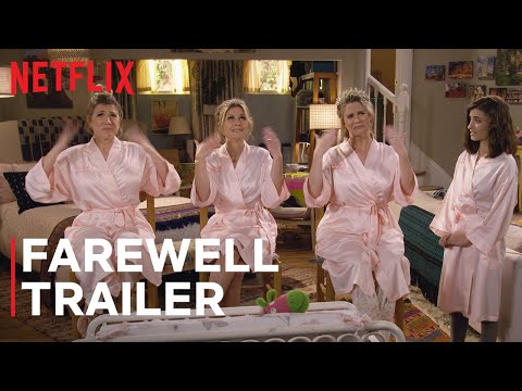 Farewell Season: Fuller House | Official Trailer | Netflix