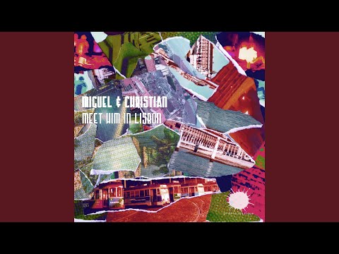 Meet Him in Lisbon (Djav Remix)