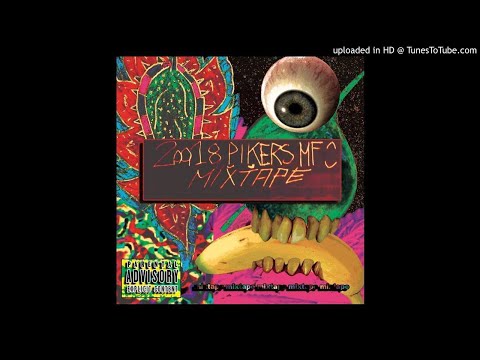 PIKERSxMFC - SUPER TOP [20018 MIXTAPE]