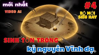 Mạt Thế Vĩnh Dạ: Người Khác Đốt Quỷ Thạch Sống Sót, Ta Thức Tỉnh Dị Năng Nghiền Nát Nó ( phần 4 )