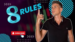 8 Κανόνες που Άλλαξαν το Trading μου για Πάντα!