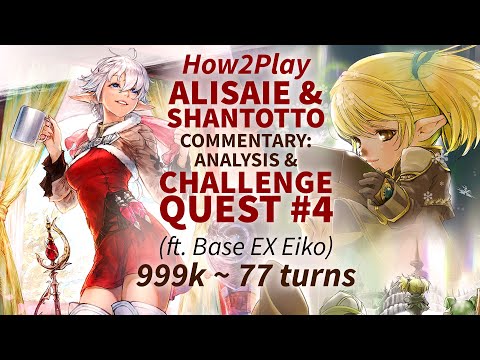 DFFOO GL How2Play (Condensed) Alisaie & Shantotto: Analysis & CQ #4 (999k ft. Base EX Eiko)