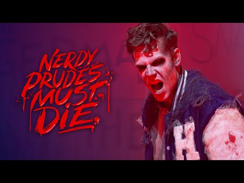 Nerdy Prudes Must Die - Starkid