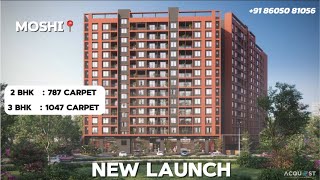 Biggest Carpet Area in Moshi | 2 BHK 787 sqft Carpet | 3 BHK 1047 sqft Carpet | New Launch Moshi📍