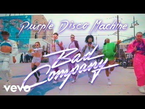 Purple Disco Machine - Bad Company