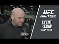 UFC Phoenix: Dana White Event Recap