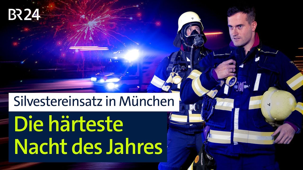 Mega-Silvester in München: Im Einsatz mit Feuerwehr und Rettungsdienst | Abendschau Reportage | BR24