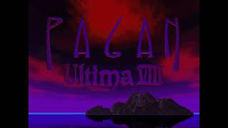 Ultima VIII: Pagan MS-DOS General MIDI Roland SC-55 Soundtrack