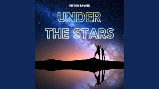 Under the Stars