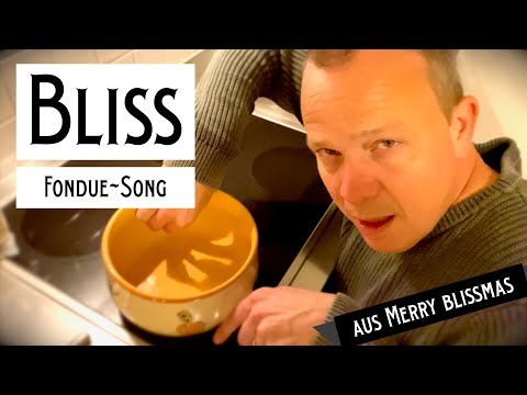 BLISS | Fondue Song aus Merry Blissmas 2021 (Zombie Cranberries)
