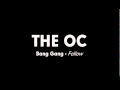 The OC Music - Bang Gang - Follow