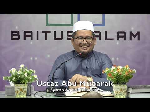 20200302 Ustaz Abu Mubarak : Syarah Aqidah Tahawiah