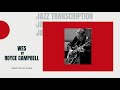 Wes by Royce Campbell Jazz Guitar Transcription