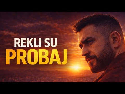 ZIJO – REKLI SU PROBAJ | Probaj – Snažna Himna o Hrabrosti i Roditeljima