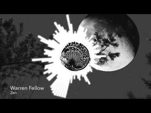 Warren Fellow - Zen (Original Version) [TechHouse]