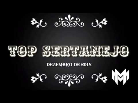 Top Sertanejo - Dezembro 2015