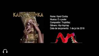 Karol Conka - É o poder [Áudio]