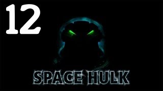 Let's Play Space Hulk (2013) Mission 12 - Pitfall - Episode 12
