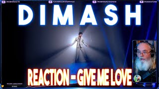 Dimash Reaction - Gaming Grandpa Reacts to Give Me Love (Mahabbat Ber Magan) 2021