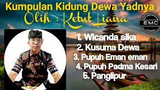 Download lagu Kumpulan Kidung Dewa Yadnya Bag 1@EMCHANNELCoy mp3