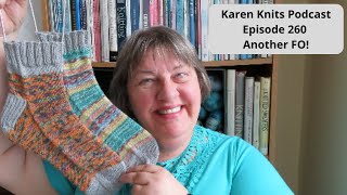 The Karen Knits Podcast | Episode 260 | Another FO!