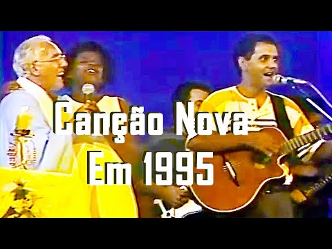 CANÇÃO NOVA em 1995 - Rincão do Meu Senhor.