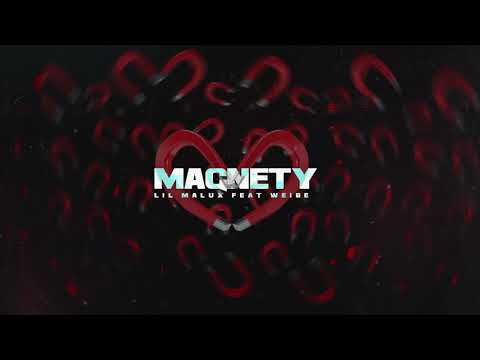 Lil MaluX - Magnety ft. Weibe (OFFICIAL VISUAL)
