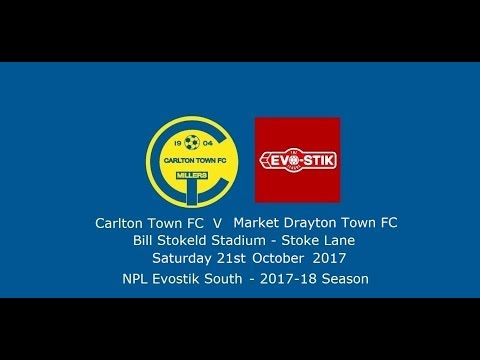 Carlton Town v Market Drayton Town - Highlights 21/10/2017
