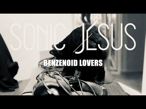 Sonic Jesus "Benzenoid Lovers"  - Live Session