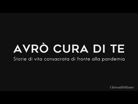 «Avrò cura di te»: suore «samaritane» nel cuore della pandemia